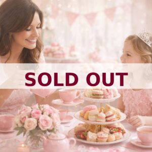 2.7.26 Once Upon a Tea Party - Event Ticket